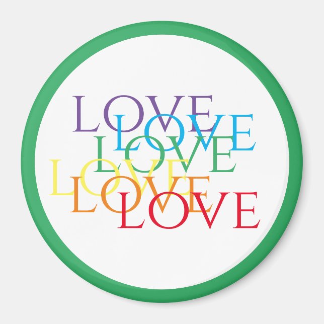 Aimant Aimer l'aimant rond RAINBOVE / Vert (Devant)
