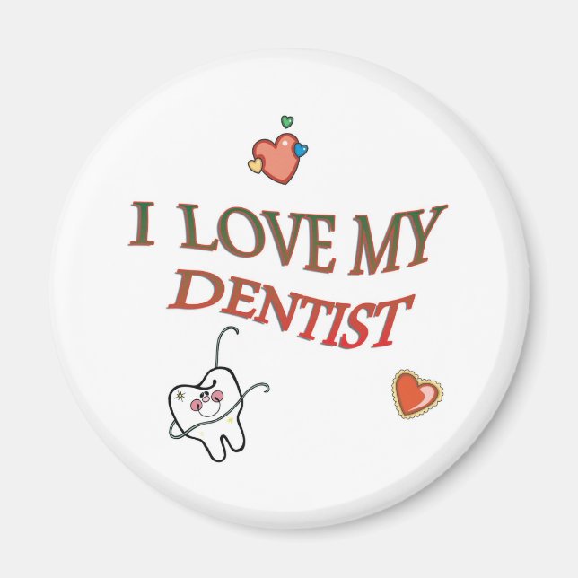 Aimant Aimer Mon Dentiste (Devant)