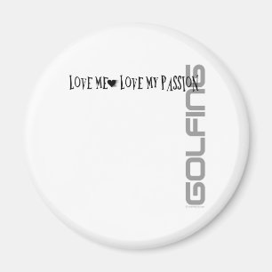 Aimant Aimez-moi - aimez ma passion - golf