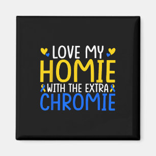 Aimant Aimez Mon Homie Avec La Chromie Supplémentaire