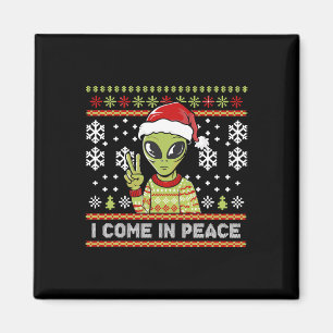 Aimant Alien Funny Noël Je Viens En Paix
