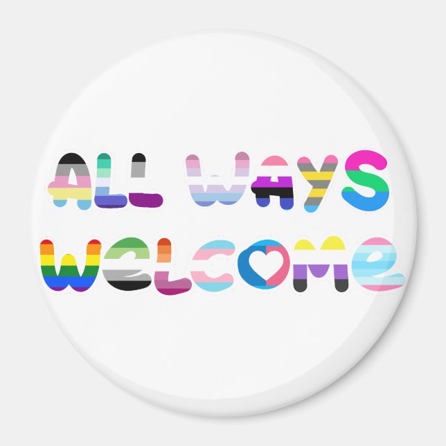 Aimant All Ways Welcome LGBTQIA+ inclusivité queer pride (Devant)