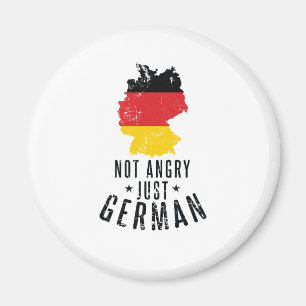 Aimant Allemagne Not Angry Just German