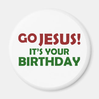 Aimant Allez Jésus ! C'est ton anniversaire