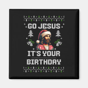 Aimant Allez Jésus C'est ton anniversaire Drôle Mauvais N
