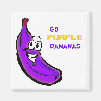 Aimant Allez les bananes violettes !