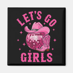 Aimant Allez les filles Western Cowgirl Boot Casquette Di