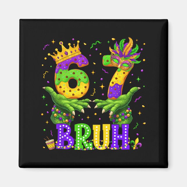 Aimant Alligator Six Seven Bruh 6 7 Mème Mardi Gras Carni (Devant)