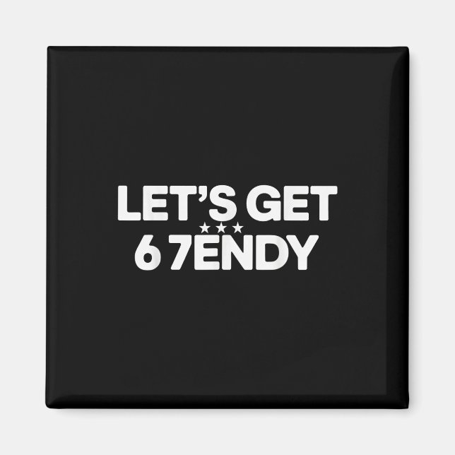 Aimant Allons Envoyer Sendy 67 Six Sept Memes  (Devant)