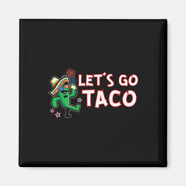 Aimant Allons Taco Trump Recule Toujours  (Devant)