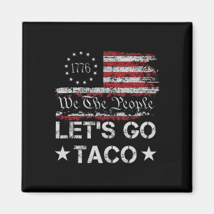Aimant Allons Taco Us Drapeau Nous Le Peuple Hommes Rétro