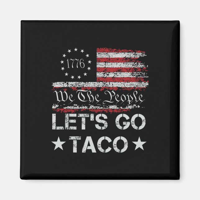 Aimant Allons Taco Us Drapeau Nous Le Peuple Hommes Rétro (Devant)