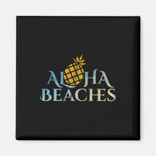 Aimant Aloha Beach Hawaii Surf Pineapple Party Sun S