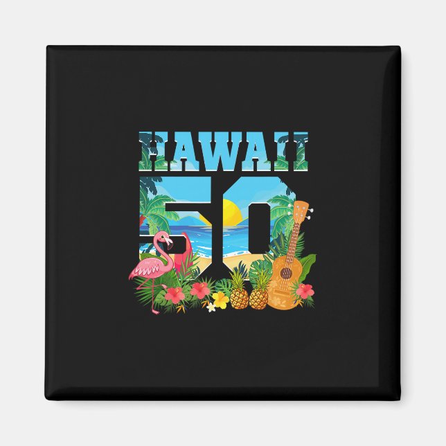 Aimant Aloha Hawaii 50e anniversaire Hawaii Tropical Hawa (Devant)