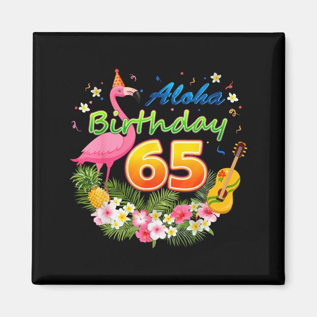 Aimant Aloha Hawaii 65e anniversaire Incroyable Flamant R (Devant)