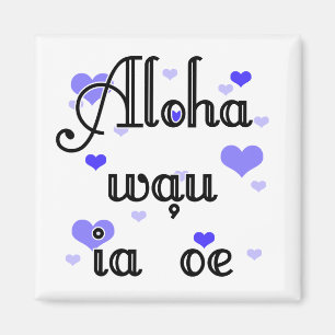 Aimant Aloha wau ia 'one - Hawaiian Je t'aime (4) Blue He