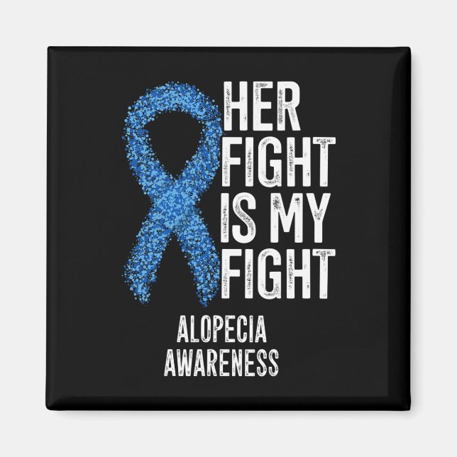 Aimant Alopecia Areata Son Combat Est Mon Combat Alopecia (Devant)
