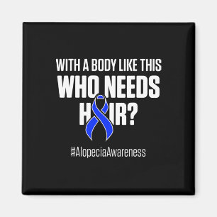 Aimant Alopecia Sensibilisation Perte de cheveux Guerrier