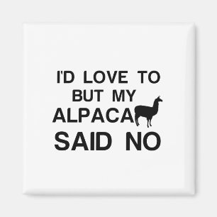 AIMANT ALPACA A DIT NON