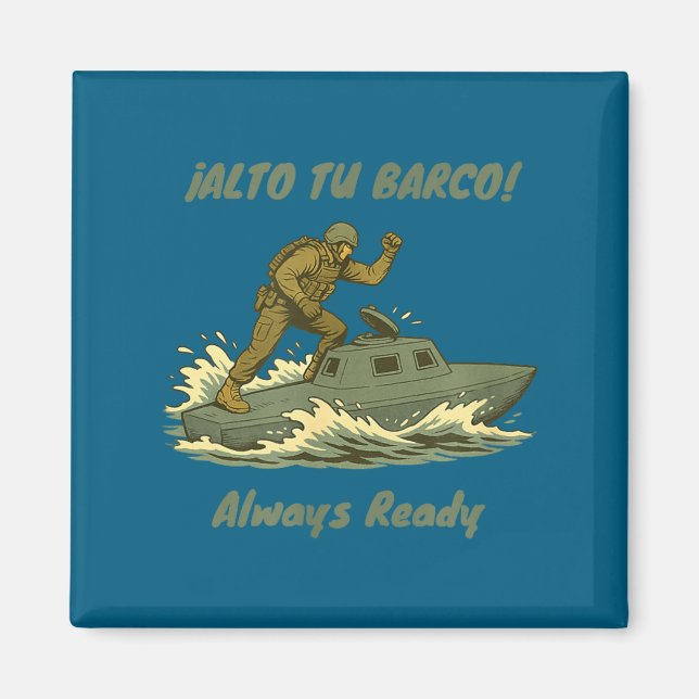 Aimant Alto Tu Barco! Coast Guard Novelty Gift  (Devant)