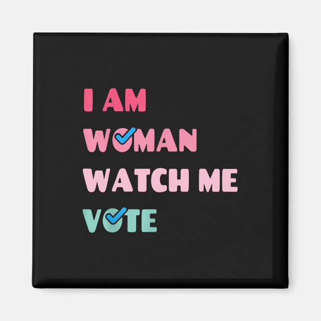 Aimant Am Woman Me Watch Vote (Devant)