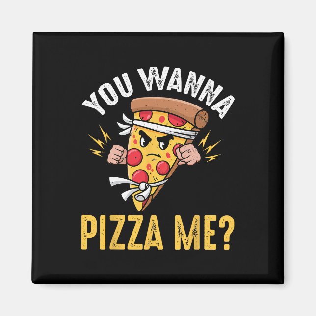 Aimant Amateur de Pizza - Vous voulez une part de moi Nin (Devant)