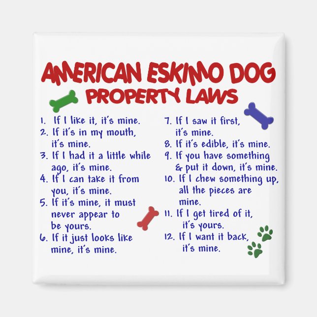 Aimant AMERICAN ESKIMO DOG Property Laits 2 (Devant)