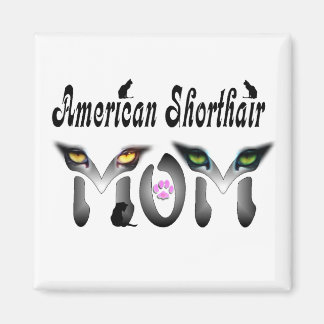 Aimant American shorthair Mom Cadeaux