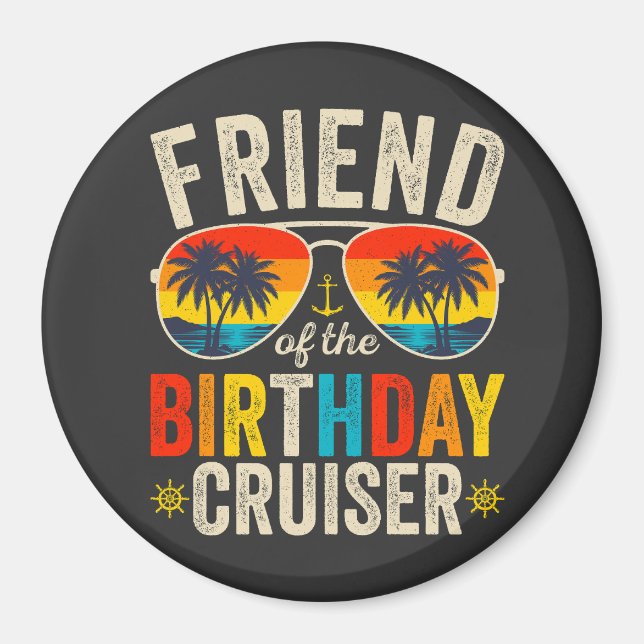 Aimant Ami du Cercle de Vacances de Cruiser Anniversaire (Devant)