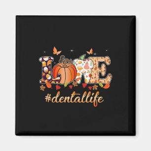 Aimant Amour Dental Life Citrouille Dentiste dentaire Tom