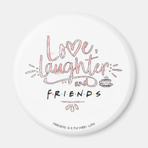 Aimant Amour, rire et FRIENDSMC