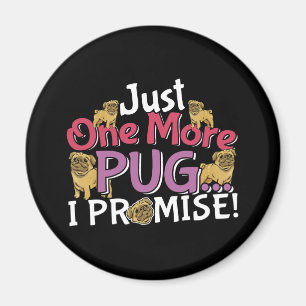 Aimant Amoureux des chiens carlin - Juste Une De Plus Je