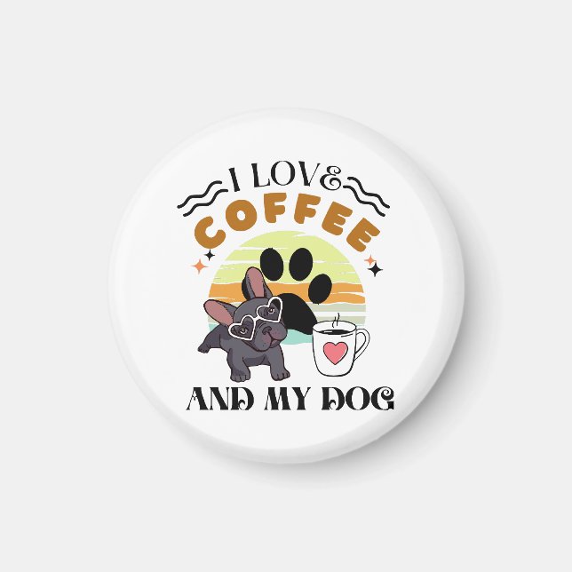 Aimant Amoureux du café - J'aime le café et mon chien (Devant)