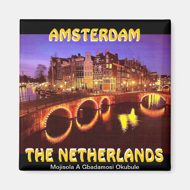Aimant AMSTERDAM, Mojisola A Gbadamosi Okubule (Devant)