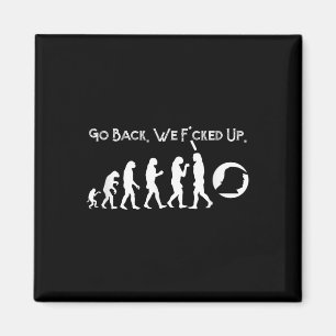 Aimant Amusant anti-Trump - Retour ! Trump Evolution Tee