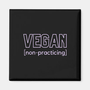 Aimant Amusant Bbq Meat Lover Vegan non-pratiquant
