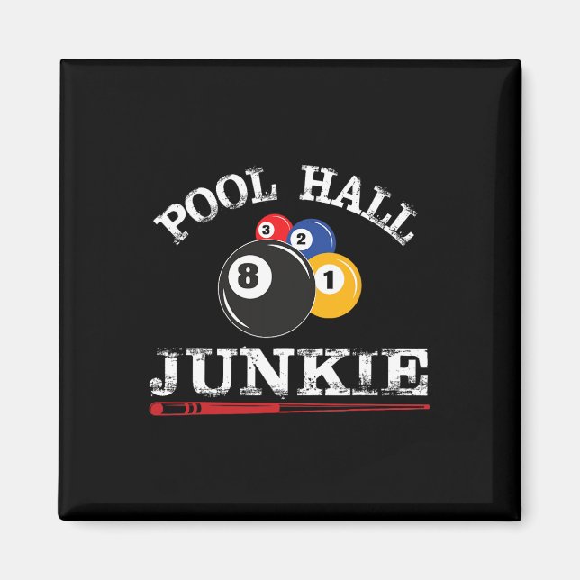 Aimant Amusant Billiard Pool Hall Junkie Pour Les Joueurs (Devant)