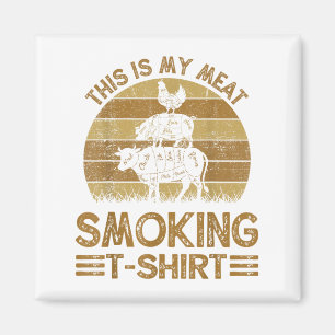 Aimant Amusant C'Est Ma Viande Fumeurs Mens Bbq Barbeque