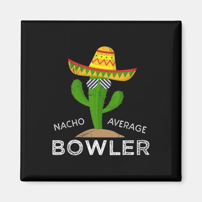 Aimant Amusant Hilarious Bowler Joke Humour Funny Bowling (Devant)