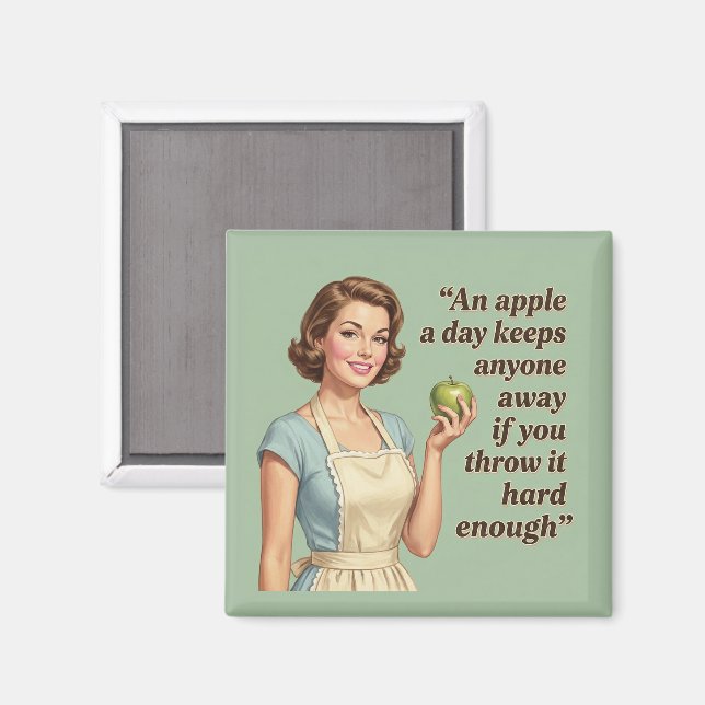 Aimant An Apple A Day Funny Sarcastic Retro Quote (Recto/Verso)