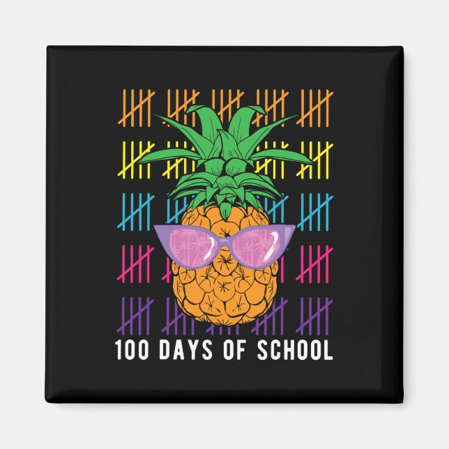 Aimant Ananas Amusant 100 Jours De Professeur Et De Sourd (Devant)