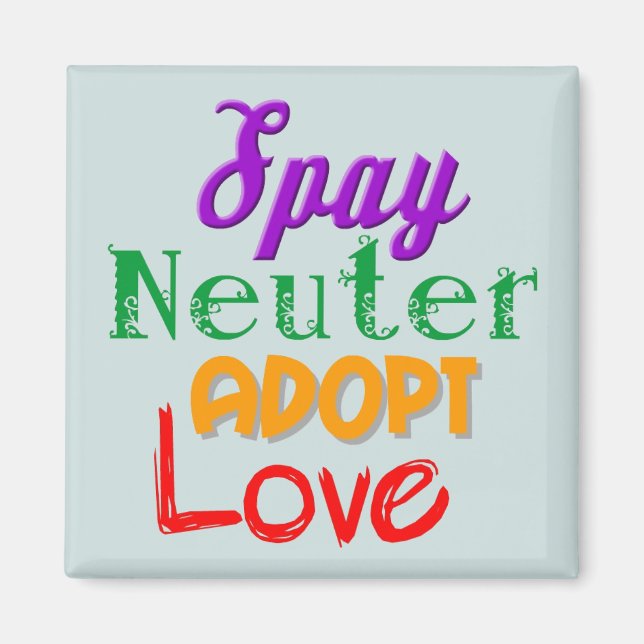 Aimant animal antispinaire neuter adopter l'amour (Devant)