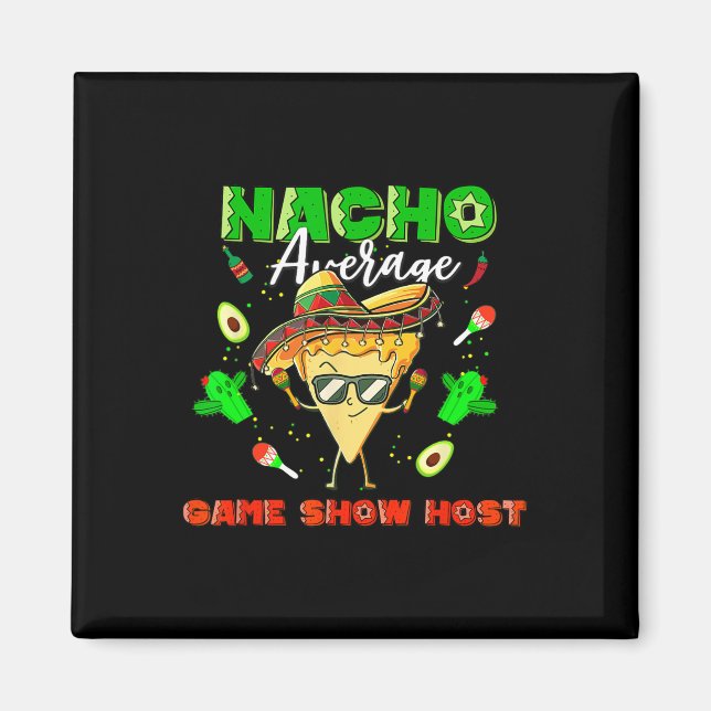 Aimant Animateur de jeu télévisé moyen nacho mexicain  (Devant)