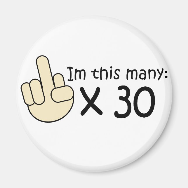 Aimant Anniversaire 30 ans (Devant)