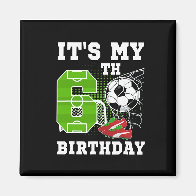 Aimant Anniversaire 6 Ans C'est Mon 6ème Anniversaire Ba  (Devant)