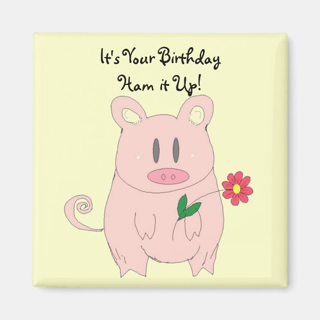 Aimant Anniversaire de cochon humoristique (Devant)