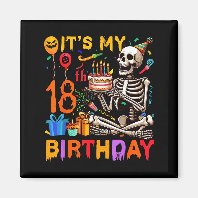 Aimant Anniversaire des 18 ans Halloween squelette tenue  (Devant)