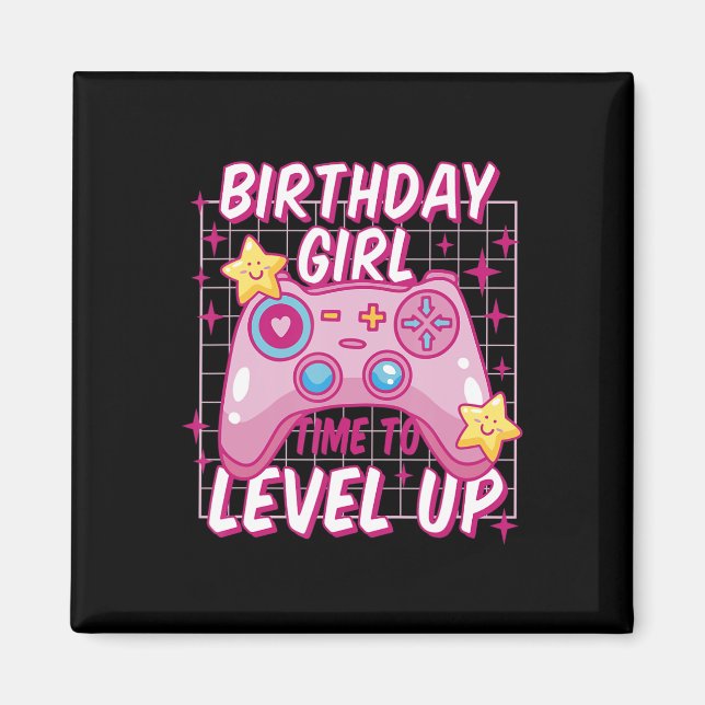 Aimant Anniversaire Fille temps de monter le niveau jeu v (Devant)