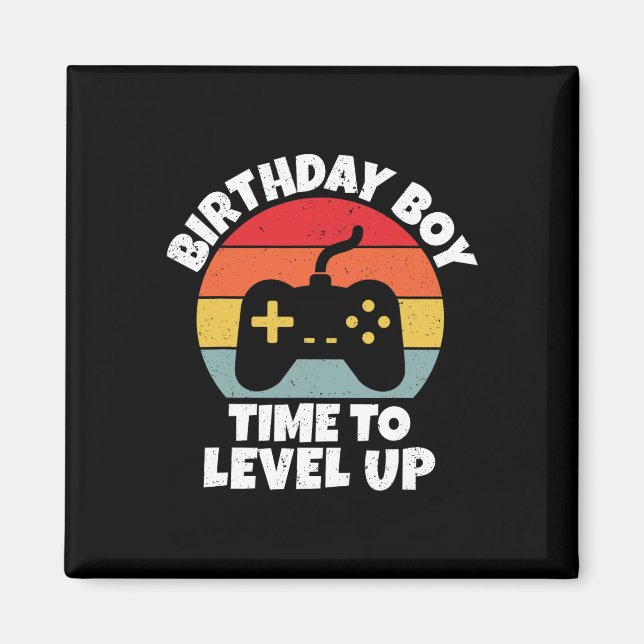Aimant Anniversaire Garçon Temps De Niveau Up Video Jeu A (Devant)