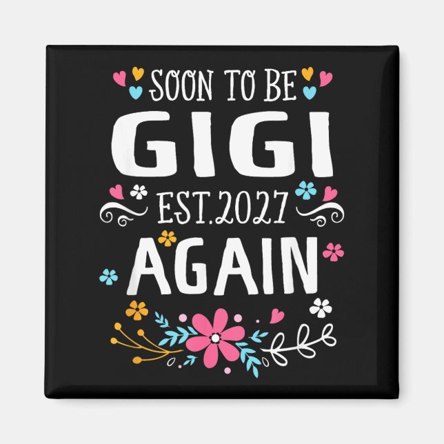 Aimant Annonce de bébé bientôt Gigi pour femmes (Devant)